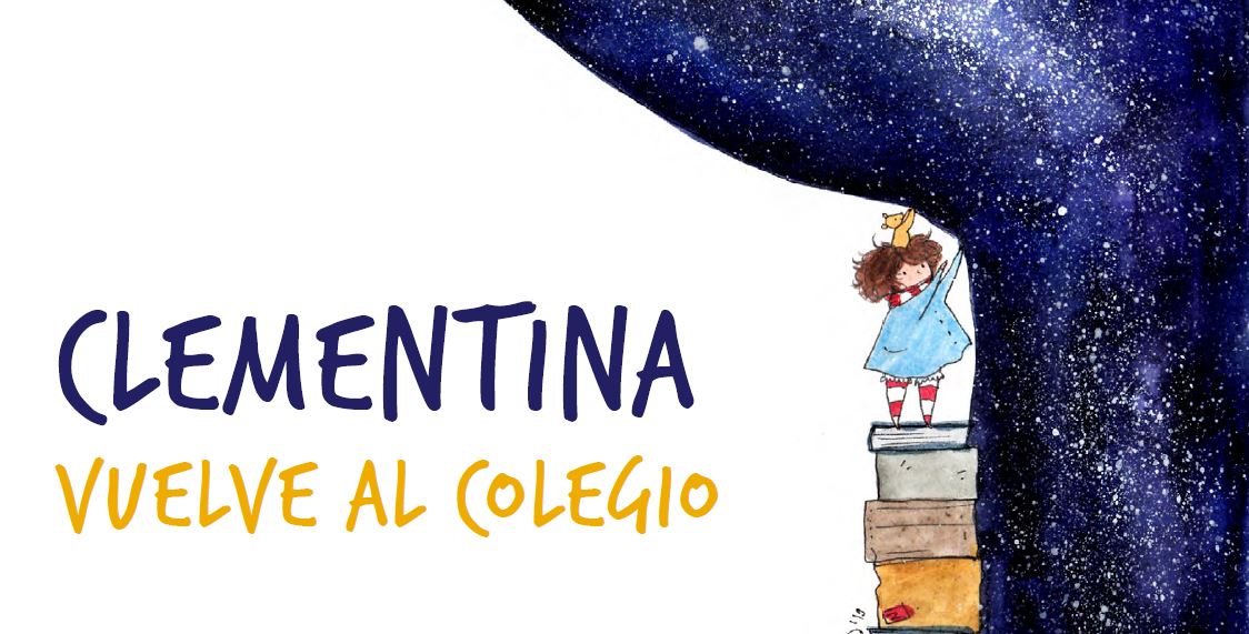 “Clementina vuelve al colegio" un cuento para abordar emociones