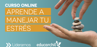 Curso online Aprende a Manejar tu Estrés