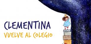 Clementina vuelve al colegio