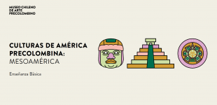 Culturas de América Precolombina: Mesoamérica 4° básico