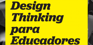 ¿Qué es y para qué sirve el Design Thinking?