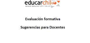 Evaluación formativa. Sugerencias para Docentes