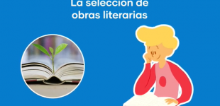 Lengua y Literatura: Trayectoria de lectura: criterios de selección de obras.