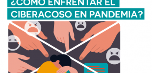 ¿Cómo enfrentar el ciberacoso en pandemia?