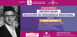 Charla a un clic:  Método Ruler: Educación en Inteligencia Emocional