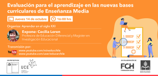 Charla "Evaluación para el aprendizaje en las nuevas bases curriculares de Enseñanza Media”