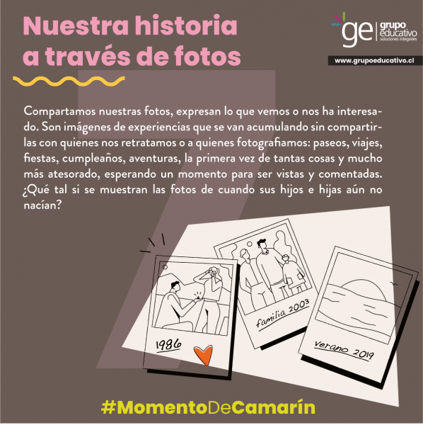 Nuestra historia a través de fotos