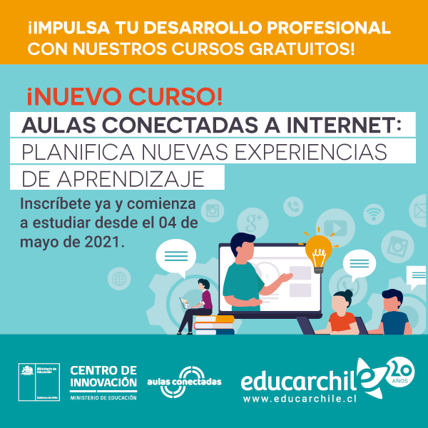 Aulas Conectadas a Internet: Planifica Nuevas Experiencias de Aprendizaje