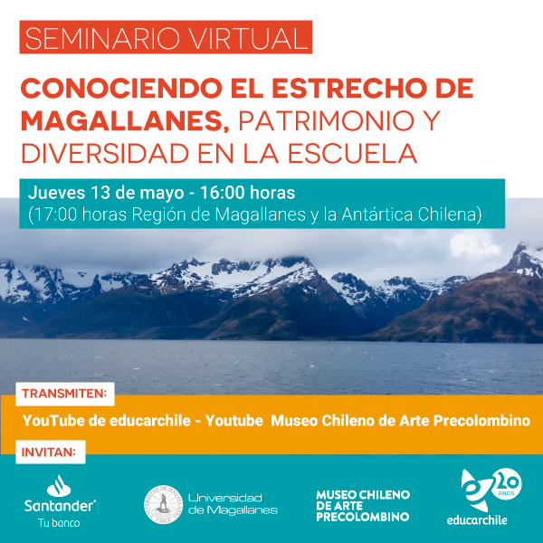 Seminario virtual: "Conociendo el Estrecho de Magallanes, Patrimonio y Diversidad en la Escuela!