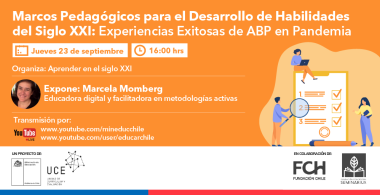 Charla "Marcos Pedagógicos para el Desarrollo de Habilidades del siglo XXI"