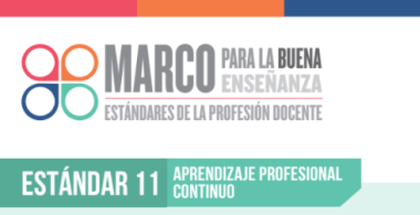Estándar 11 - Aprendizaje profesional continuo