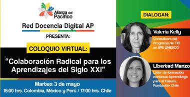 Coloquio virtual: "Colaboración Radical para los Aprendizajes del Siglo XXI"