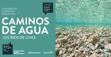 Únete al conversatorio Caminos de agua y descubre nuevos recursos para el aula