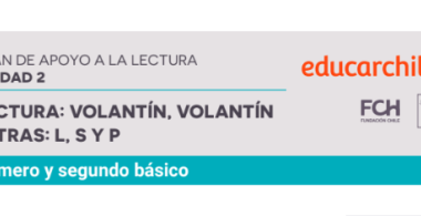 Lectura: Volatín, volatín. Letras: L, S, P