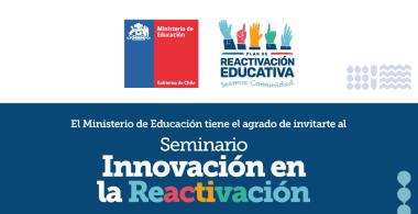 Participa en el Seminario “Innovación en la Reactivación”